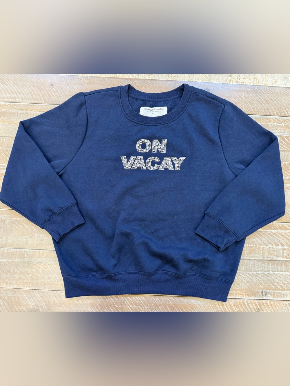 The Sweatshirt Project by French Laundry Navy Sweatshirt with “On Vacay” Bling